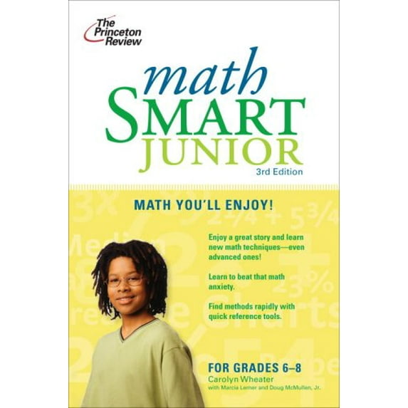 Pre-Owned Math Smart Junior, 3rd Edition (Smart Juniors Guide for Grades 6 to 8) (Paperback) 0375428690 9780375428692