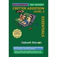 thumbnail image 1 of Math Superstars Math Superstars Addition Level 2: Essential Math Facts for Ages 5 - 8, Book 2, (Paperback), 1 of 1
