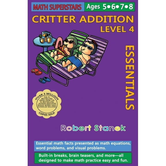 Math Superstars Math Superstars Addition Level 4, Library Hardcover Edition: Essential Math Facts for Ages 5 - 8, Book 6, (Hardcover)
