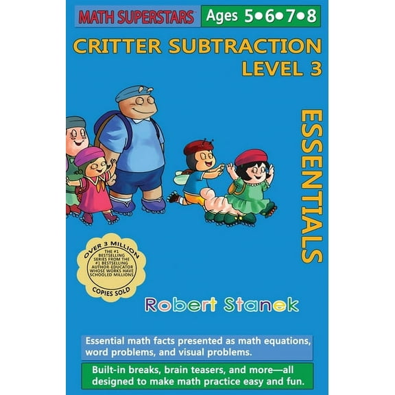 Math Superstars Math Superstars Subtraction Level 3, Library Hardcover Edition: Essential Math Facts for Ages 5 - 8, Book 7, (Hardcover)