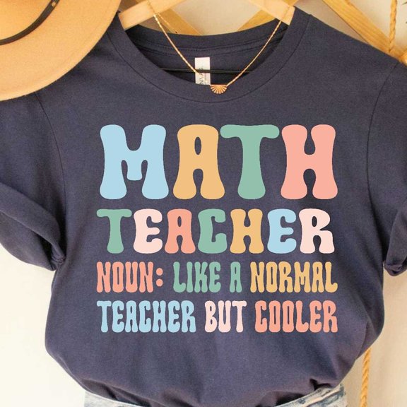 Math Teacher Definition Shirt Math Teacher Like A Normal Teacher But Cooler Shirt Funny Math Gift Mathematician Shirt Unisex S-5XL Hot Trending Shirt, Vintage Birthday Gift