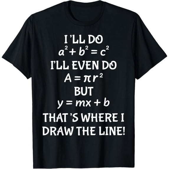 Math Teacher Joke Men Women Fun Best Math Quotes Gift Unisex Design T ...