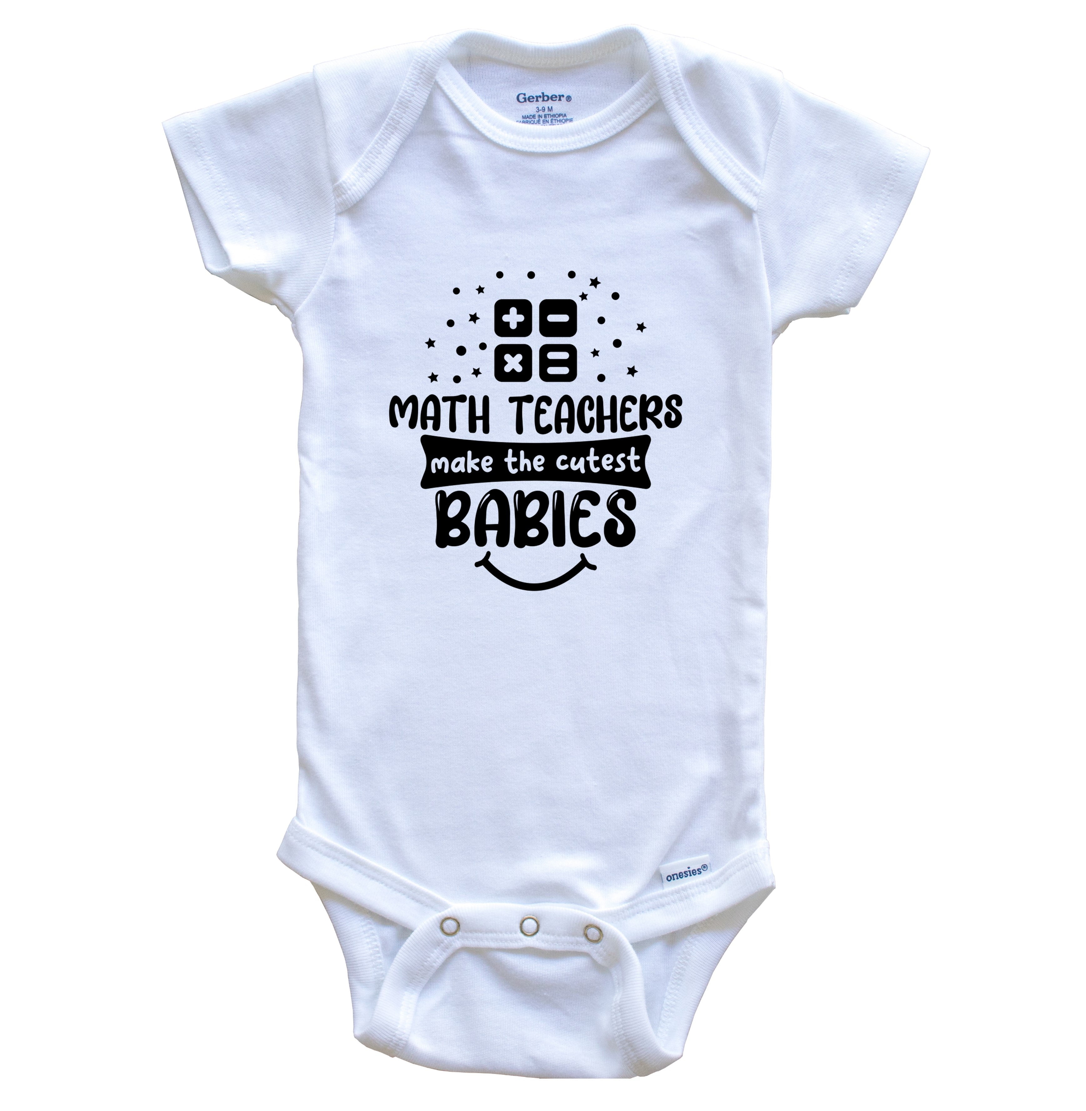 Math Teachers Make The Cutest Babies Funny Math Teacher One Piece Baby Bodysuit