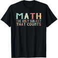 thumbnail image 1 of Math The Only Subject That Count Teacher design T-Shirt, 1 of 4