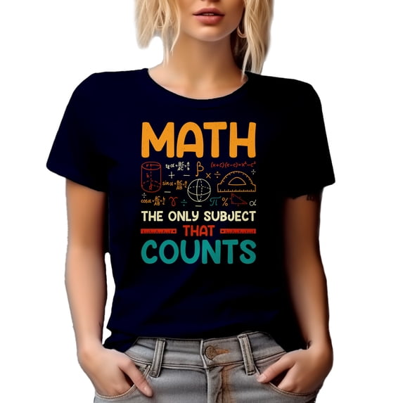 Math, The Only Subject That Counts, Funny Mathematics Pun Quote, Navy Blue T-Shirt, XL