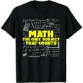 thumbnail image 1 of Math: The Only Subject That Counts Funny Mathematics Pun T-Shirt, 1 of 4