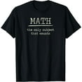 thumbnail image 1 of Math The Only Subject That Counts Math Pun T-Shirt, 1 of 4