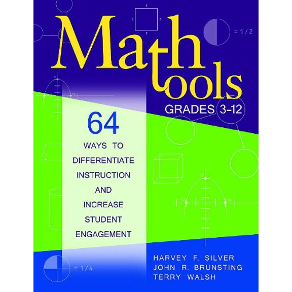 Pre-Owned Math Tools, Grades 3-12 : 64 Ways to Differentiate Instruction and Increase Student Engagement (Hardcover)