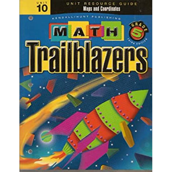 Pre-Owned Math Trailblazers Grade 5: Maps and Coordinates (Unit Resource Guide, Unit 10) 9780757536250
