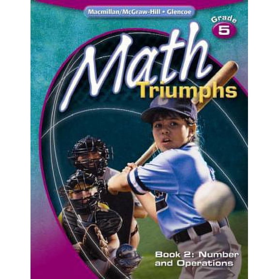 Pre-Owned Math Triumphs, Grade 5, Student Study Guide, Book 2: Number and Operations (MATH INTRVENTION K-5 (TRIUMPHS)) (Paperback) 0078882052 9780078882050