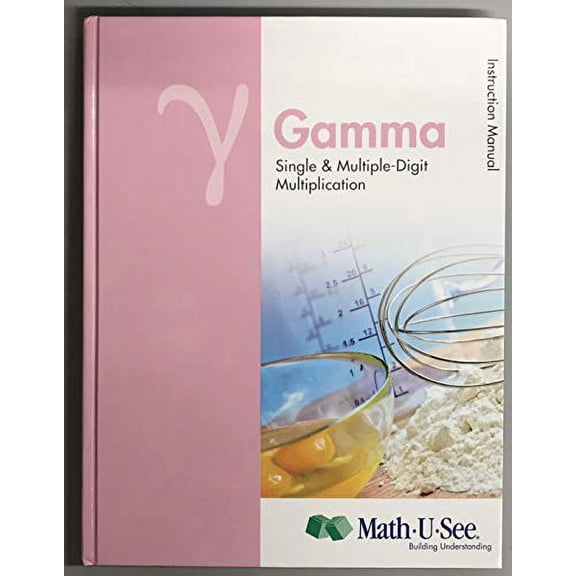 Pre-Owned Math U See Gamma Instructional Manual, 9781608260812, 160826081X, Hardcover,