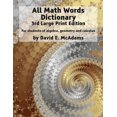 thumbnail image 1 of Math Vocabulary AIDS and Dictionaries All Math Words Dictionary: For students of algebra, geometry and calculus, Book 5, (Paperback), 1 of 1