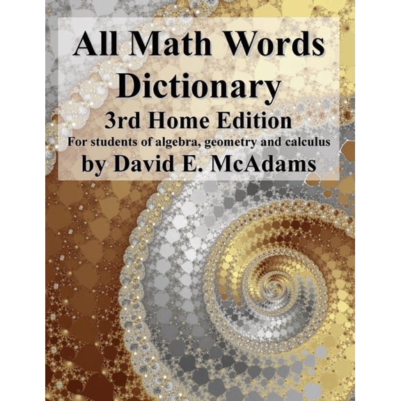 Math Vocabulary AIDS and Dictionaries All Math Words Dictionary: For students of algebra, geometry and calculus, Book 6, (Paperback)