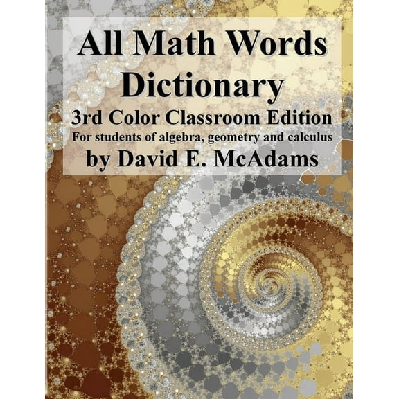 Math Vocabulary AIDS and Dictionaries All Math Words Dictionary: For students of algebra, geometry and calculus, Book 2, (Paperback)