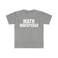 thumbnail image 1 of Math Whisperer  Unisex T-shirt S-3XL Mathematician Math lover, 1 of 2