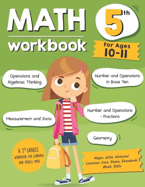Math Workbook Grade 5 (Ages 10-11): A 5th Grade Math Workbook For ...