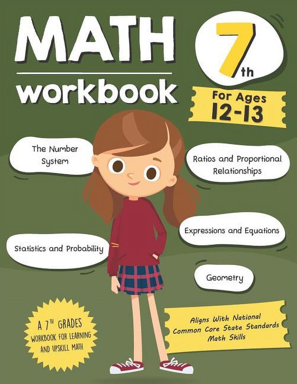 Math Workbook Grade 7 (Ages 12-13): A 7th Grade Math Workbook For Learning Aligns With National Common Core Math Skills, (Paperback) - image 1 of 1