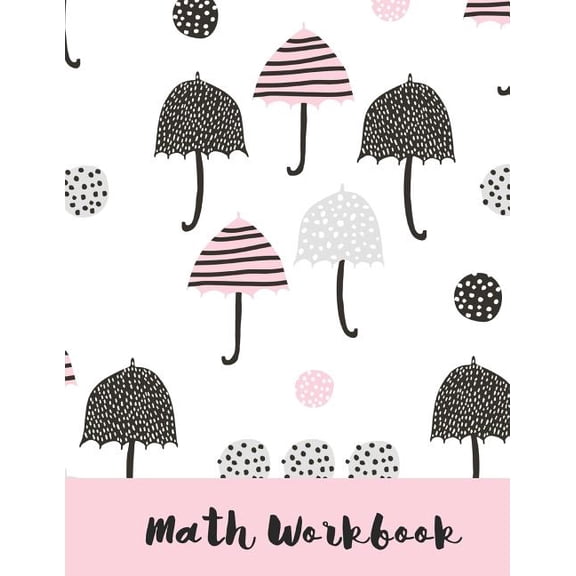Math Workbook : Umbrella Themed Pink, Black Graph Paper (Paperback)