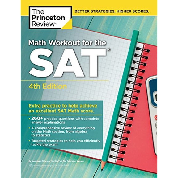 Pre-Owned Math Workout for the Sat, 4th Edition: Extra Practice to Help Achieve an Excellent SAT Math Score (Paperback) 110192053X 9781101920534