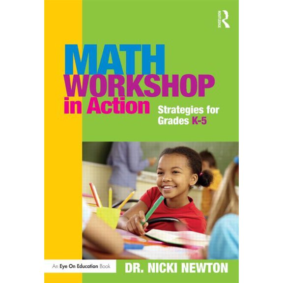 Math Workshop in Action: Strategies for Grades K-5, (Paperback)