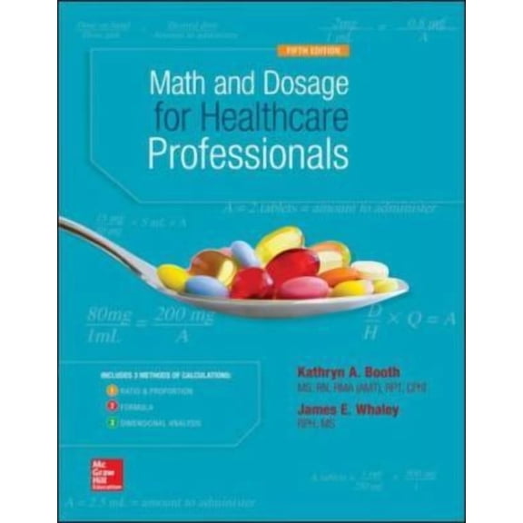 Math and Dosage Calculations for Healthcare Professionals, (Paperback)