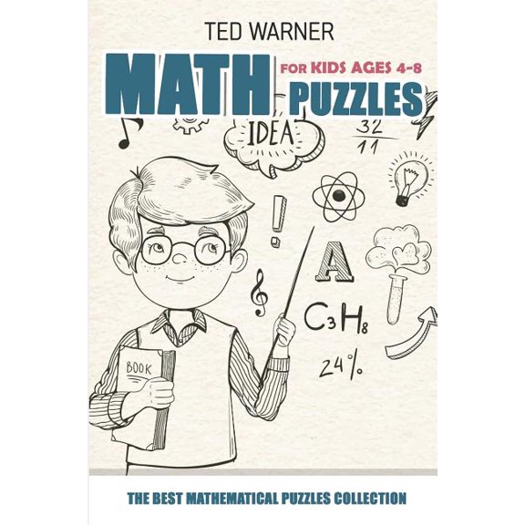 Math and Logic Puzzles for Kids: Math Puzzles For Kids Ages 4-8 : Nanro Puzzles - 200 Math Puzzles with Answers (Series #2) (Paperback)