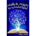 thumbnail image 1 of Math and Magic Adventures Math and Magic in Wonderland, Book 1, (Paperback), 1 of 1