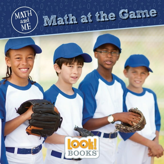 Math and Me (Look! Books (Tm)) Math at the Game, (Hardcover)