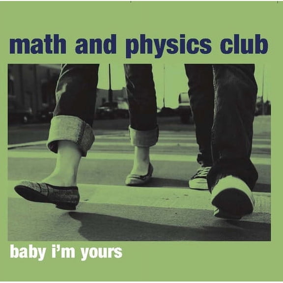 Math and Physics Club - Baby I'm Your's - Rock - CD
