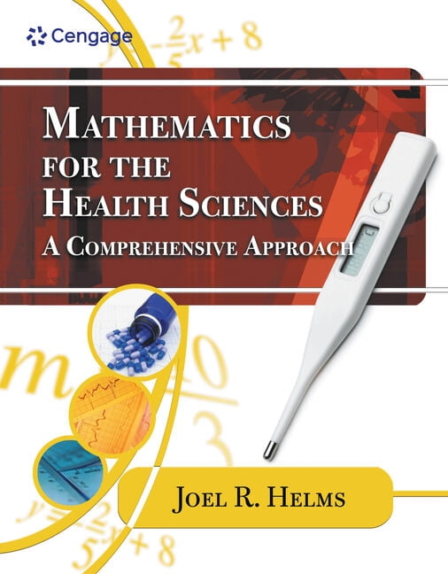 Math and Writing for Health Science Mathematics for Health Sciences