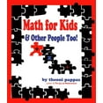 thumbnail image 1 of Pre-Owned Math for Kids & Other People Too! (Paperback) 1884550134 9781884550133, 1 of 1