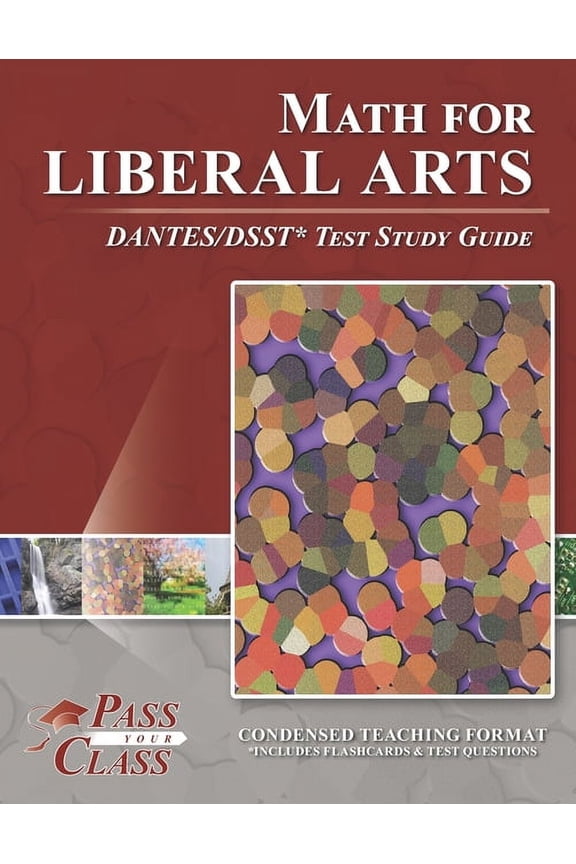 Math for Liberal Arts DANTES/DSST Test Study Guide (Paperback) by Passyourclass