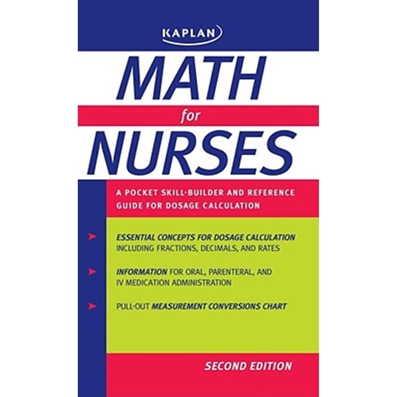 Pre-Owned Math for Nurses: A Pocket Skill-builder and Reference Guide for Dosage Calculation (Pocket Book) Paperback