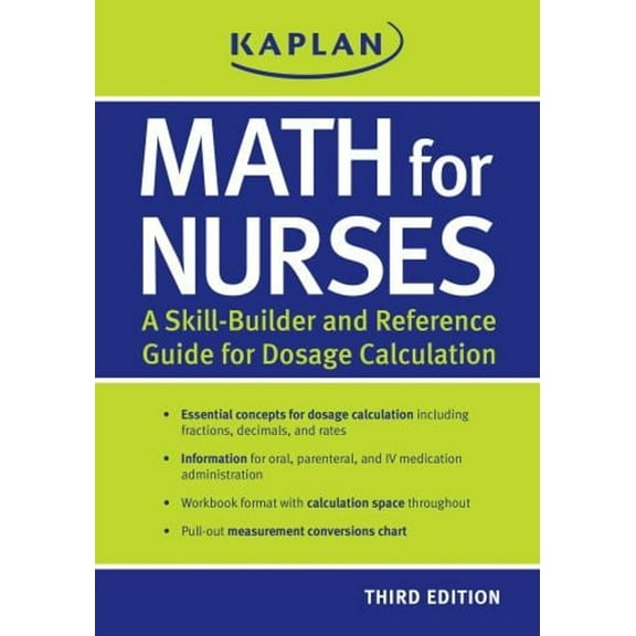 Pre-Owned Math for Nurses: A Skill-Builder and Reference Guide for Dosage Calculation (Paperback) 1607149060 9781607149064