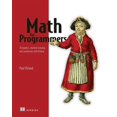 thumbnail image 1 of Math for Programmers: 3D Graphics, Machine Learning, and Simulations with Python, (Paperback), 1 of 1