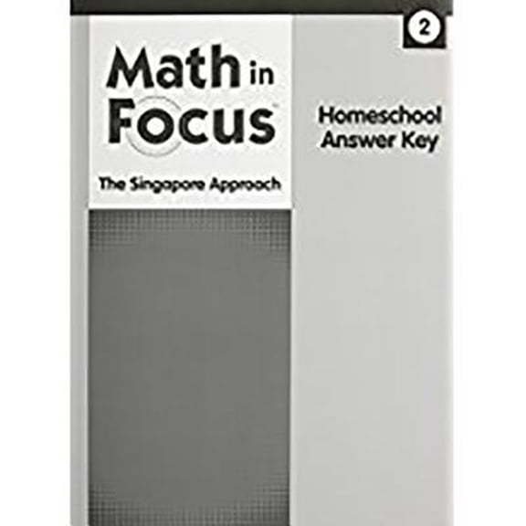 Pre-Owned Math in Focus: Singapore Math Homeschool Answer Key Grade 2 (Paperback) 0544053923 9780544053922
