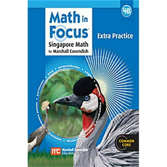 Math in Focus: Singapore Math: Extra Practice, Book B Grade 4 (Paperback)