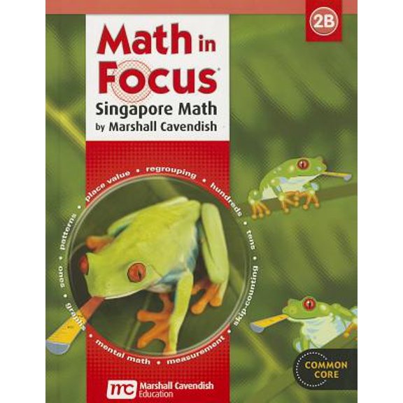 Pre-Owned Math in Focus 2B: Singapore Math: Common Core (Math in Focus: Singapore Math) 9780547875835 0547875835 -