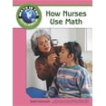 thumbnail image 1 of Math in the Real World How Nurses Use Math, (Hardcover), 1 of 1