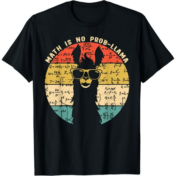 Math is No Prob-Llama - Math Llama Teacher Vintage Gifts For Teacher Math T-shirt