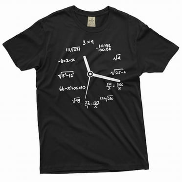 Math mathematics Clock T-shirt geek science math school clock gift for son daughter high school tee