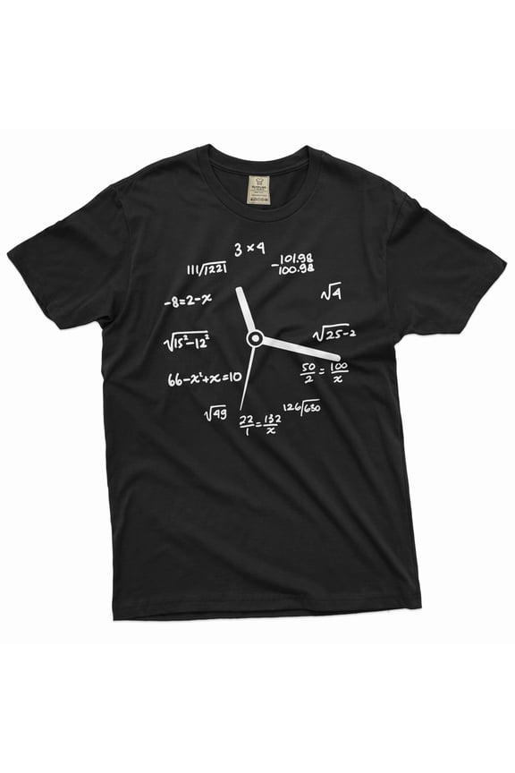 Math mathematics Clock T-shirt geek science math school clock gift for son daughter high school tee
