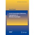 thumbnail image 1 of MathÃ©matiques Et Applications Lois de Conservations EulÃ©riennes, Lagrangiennes Et MÃ©thodes NumÃ©riques, Book 68, (Paperback), 1 of 1