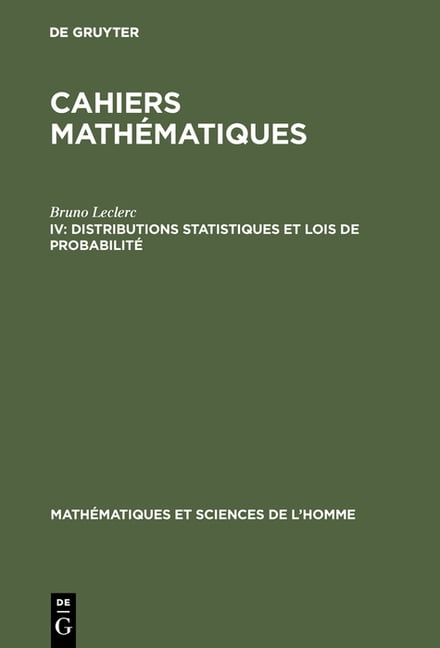 Mathématiques Et Sciences de L'Homme: Cahiers mathématiques, IV ...