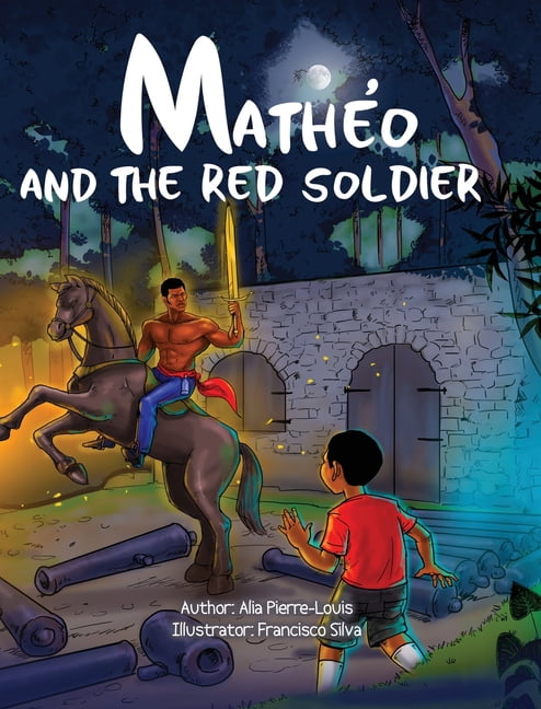 MathÃ©o and The Red Soldier, (Hardcover)