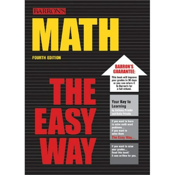 Pre-Owned Math the Easy Way (Barron's Easy Series), 9780764120114, 0764120115, Paperback, Fourth edition