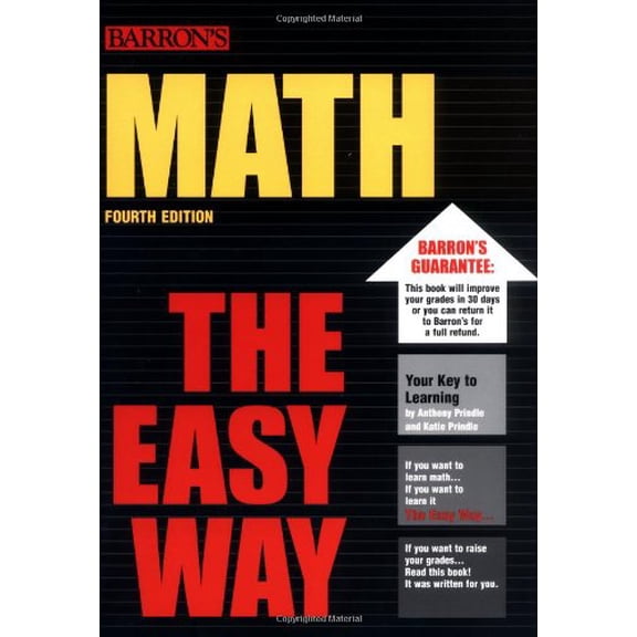 Pre-Owned Math the Easy Way (Barron's Easy Series), 9780764120114, 0764120115, Paperback, Fourth edition
