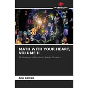 Math with Your Heart, Volume II, Paperback