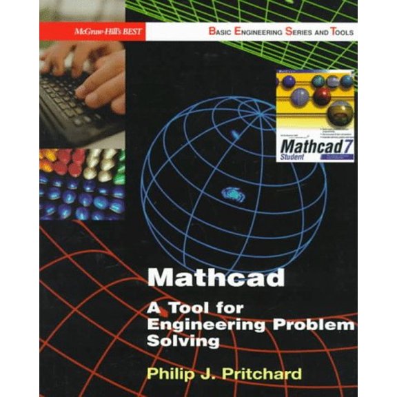 Pre-Owned MathCAD: A Tool for Engineering Problem Solving (B.E.S.T. Series) (Paperback) 0070121893 9780070121898