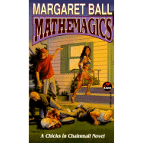 Pre-Owned Mathemagics (Chicks in Chainmail) (Unknown) 0671877550 9780671877552